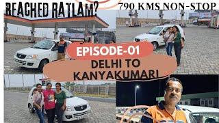 Delhi to Kanyakumari | EP-01 Delhi-Kota-Ratlam | The Most Awaited Car Trip Begins