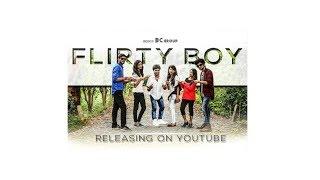 FLIRTY BOY | Sujeet Mahato  | Part 1|