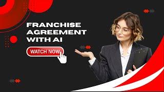 Write Franchise Agreement In 10min With AI