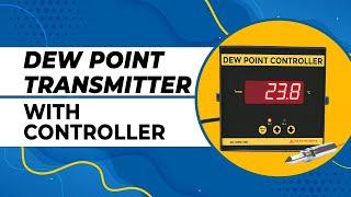 Dew Point Transmitter | Reliable Solutions for Moisture Monitoring | Instrukart