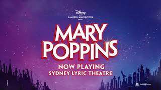 Mary Poppins - Opening Night - 26 May 2022