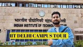 IIT Delhi Campus Tour |  All You need to know