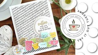 Try It Out Tuesday | Gina K - Coffee Therapy | Friendship Card