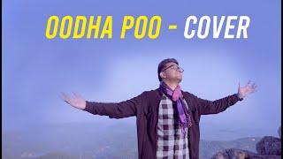 Oodha Poo Cover | Nikhil Mathew | Minsara Kanna | Rudra S Lal | Prayag Productions