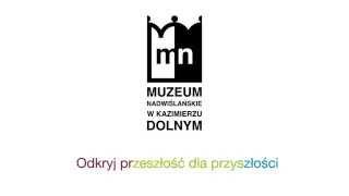 Muzeum Nadwiślańskie w Kazimierzu Dolnym