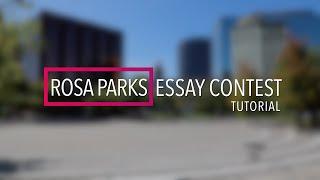 Rosa Parks Essay Contest - Tutorial