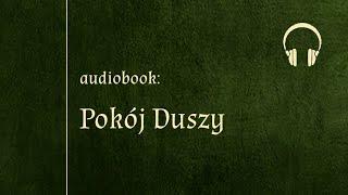 Pokój Duszy - Odcinek 1 - Audiobook - Wydawnictwo naJejgłowie