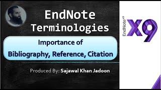 2.4 Use of Bibliography, reference and citation in research work document | EndNote