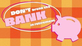 Don't break the bank in retirement. Our free guide can help.