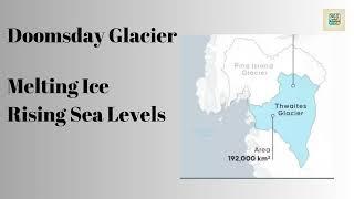 Doomsday Glacier | Melting Ice | Rising Sea Levels | Simple Science Daily