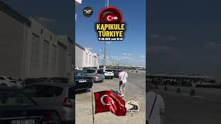 Sila Yolu 360 - 17.06.2025 Kapikule Sınır Kapısı Türkiye  Bulgaristan  Kapitan Andreevo