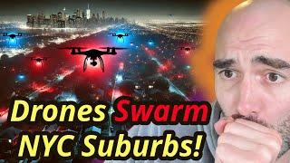 US Gov POWERLESS as Dozens of Drones SWARM NYC Suburbs!