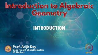 Introduction To Algebraic Geometry - Course Introduction