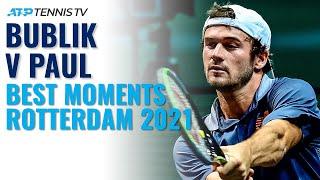 Tommy Paul vs Alexander Bublik: Best Shots & Highlights | Rotterdam 2021