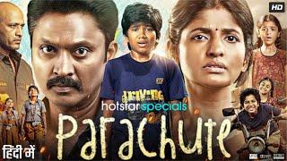 Parachute Full Movie in Hindi | Kishore Kumar | VTV Ganesh | Kaali Venkat | Shakthi | Review & Facts