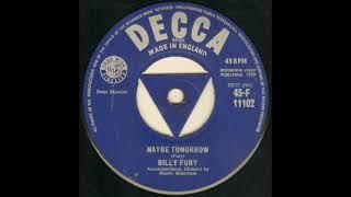 Maybe Tomorrow   Billy Fury 1959 Decca