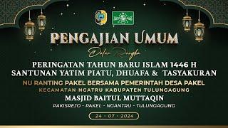 PENGAJIAN UMUM DALAM RANGKA PERINGATAN TAHUN BARU ISLAM 1446 H