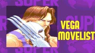 Super Street Fighter II: Turbo - Vega Move List