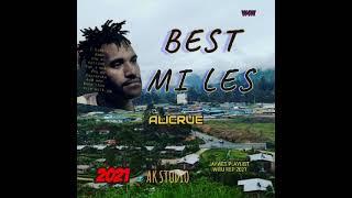 04. Alicrue - Best Mi Les (2021)[Jaywes Playlist][AK Studio](Official Audio)