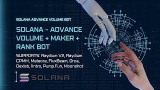 Solana - Advance Volume + Maker + Rank bot - Supports CPMM, Pump.Fun, Moonshot, Meteora and More