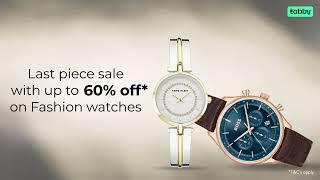 LAST PIECE SALE ON FASHION WATCHES!