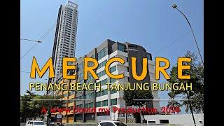 Mercure Penang Beach Hotel Review