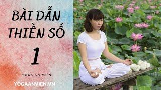 Bài dẫn thiền số 1 - Yoga An Viên