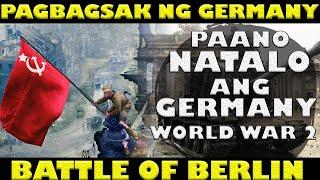 BATTLE OF BERLIN | PAANO BUMAGSAK ANG GERMANY NOONG WORLD WAR 2?