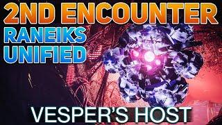 Raneiks Unified (Vesper's Host 2nd Encounter) | Destiny 2 Revenant