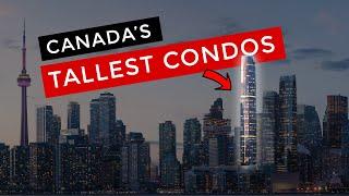 Tallest Condo in Canada - 95 Storey Sky Tower!