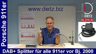 Dietz 2024: DAB+ Aktivsplitter im 911er und ähnlichen Porsche vor Baujahr 2000