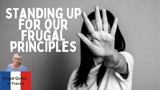 Standing up to our frugal principles. W1 #frugal #principal #fighting #costoflivingcrisis