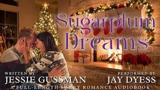 Sugarplum Dreams - Mistletoe Meadows Sweet Christmas Romance, Book 3 - A Jessie Gussman Audiobook