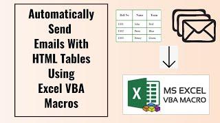 How to Automatically Send Emails With HTML Tables Using Excel VBA Macros