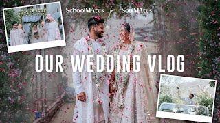 OUR WEDDING VLOG!  / Mridul & Aditya