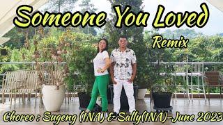 Someone You Loved Remix/Line Dance/Dance Trip Sugeng Line Dance 9-10 June 2023