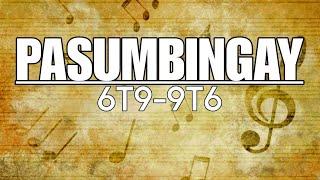 Pasumbingay by 6T9-9T6 (Lyrics video)pinoy rap 2024