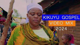  KIKUYU GOSPEL VIDEO MIX 2024  - DJ DIVINE Ft Jian Ndungu, Edith Wairimu, Loise Kim, Sammy Irungu