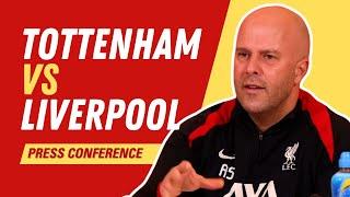 Tottenham vs. Liverpool | Arne Slot Press Conference