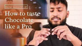 Taste Chocolate like a Pro