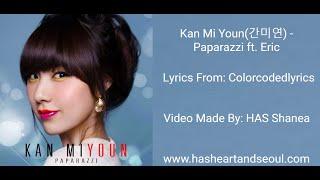 Kan Mi Youn - Paparazzi Lyrics (Han, Rom, Eng)