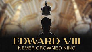 HE WALKED AWAY! Edward VIII: Never Crowned King (FULL DOCUMENTARY) Elizabeth II, Abdication, Royal