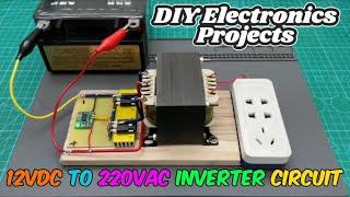 12V to 220Vac Inverter Circuit DIY Electronics Project