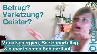 Monatsenergien Oktober: Schulden, Betrug und Verletzungen????