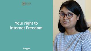 Right to internet freedom | Frappe for IFF