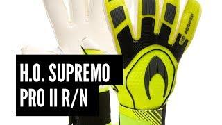 H.O. Supremo Pro II RN Goalkeeper Glove Review