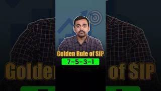 Mutual Fund SIP: 7-5-3-1 Rule| Golden Rule of Mutual Fund | Mutual Fund Rule to Create Wealth