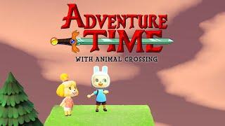 Adventure Time Intro - Made With Animal Crossing