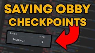 Saving Obby Checkpoints - Roblox Scripting Tutorial