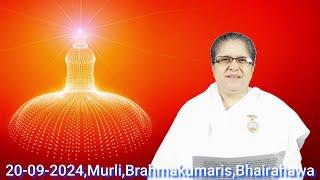 शुक्रबार ०४ असोज २०८१\20-09-2024, राजयोगिनी ब्र.कु.शान्ति दिदीजी,Brahmakumaris,Bhairahawa,Nepal